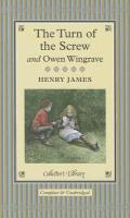 The Turn of the Screw and Owen Wingrave - Henry James