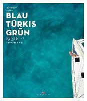Blau Türkis Grün - Mareike Guhr