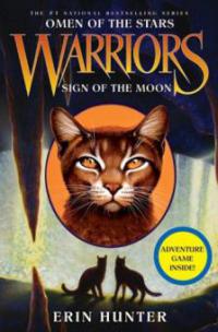 Warriors: Omen of the Stars #4: Sign of the Moon - Erin Hunter