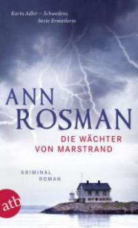 Die Wächter von Marstrand - Ann Rosman