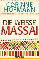 Die weiße Massai - Corinne Hofmann