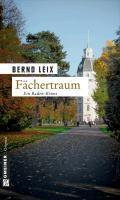 Fächertraum - Bernd Leix