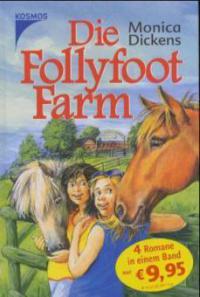 Die Follyfoot Farm - Monica Dickens