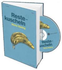 Restekuscheln - Micha Ebeling