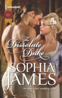 The Dissolute Duke - Sophia James