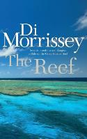 The Reef - Di Morrissey