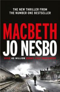 Macbeth - Jo Nesbo