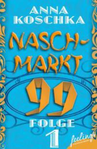 Naschmarkt 99 - Folge 1 - Anna Koschka