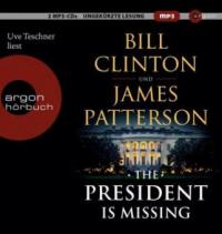 The President is Missing, 2 MP3-CDs - Bill Clinton, James Patterson