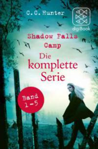 »Shadow Falls Camp« - die komplette Serie - C.C. Hunter