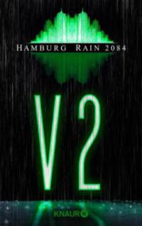 Hamburg Rain 2084. V2 - Claudia Pietschmann