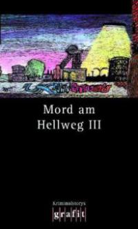 Mord am Hellweg. Bd.3 - 