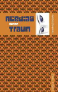 Acedias Traum - Henning Schöttke