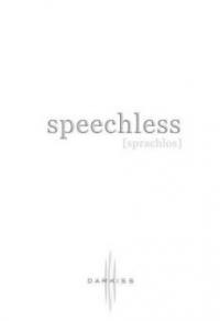 Speechless (Sprachlos) - Hannah Harrington