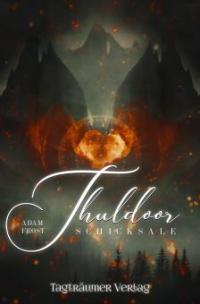 Thuldoor - Adam Frost