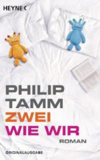 Zwei wie wir - Philip Tamm