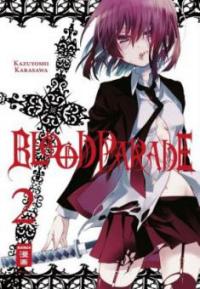 Blood Parade. Bd.2 - Kazuyoshi Karasawa