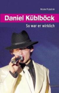 Daniel Küblböck - Nicole Prylutzki