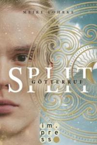 Split 2: Götterruf - Meike Lohrke