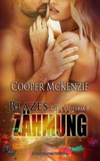 Blazes Zähmung - Cooper McKenzie