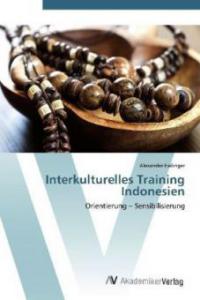Interkulturelles Training Indonesien - Alexander Esslinger