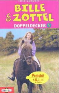 Bille & Zottel,  Doppeldecker. Bd.6 - Tina Caspari