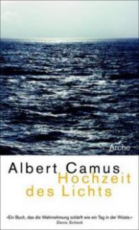 Hochzeit des Lichts Neu - Albert Camus