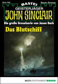 John Sinclair - Folge 1682 - Jason Dark