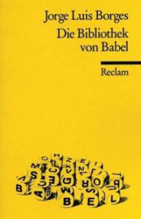 Die Bibliothek von Babel - Jorge Luis Borges