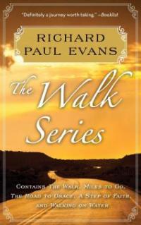 Richard Paul Evans: The Complete Walk Series eBook Boxed Set - Richard Paul Evans