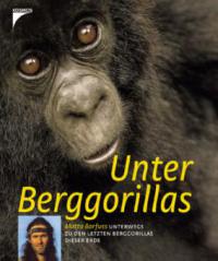 Unter Berggorillas - Matto Barfuss