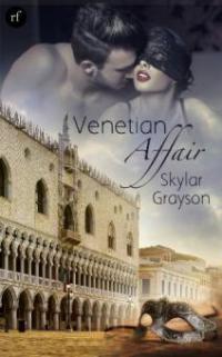 Venetian Affair - Skylar Grayson