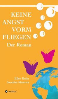 Keine Angst vorm Fliegen - Joachim Materna, Ellen Kuhn