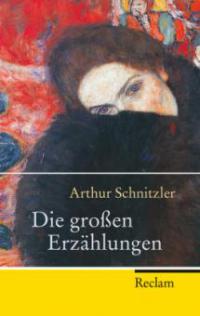 Die großen Erzählungen - Arthur Schnitzler