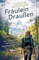 Fräulein Draußen - Kathrin Heckmann