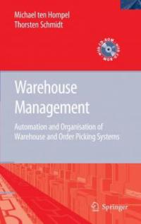 Warehouse Management - Michael tenHompel, Thorsten Schmidt