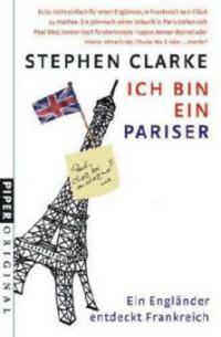 Ich bin ein Pariser - Stephen Clarke