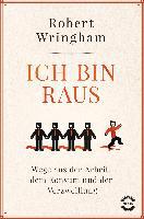 Ich bin raus - Robert Wringham