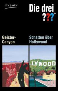 Die drei ???. Geister-Canyon (drei Fragezeichen) - Schatten über Hollywood - 