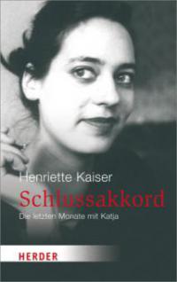 Schlussakkord - Henriette Kaiser