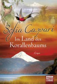Im Land des Korallenbaums - Sofia Caspari