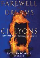 Farewell To Dreams - Cj Lyons