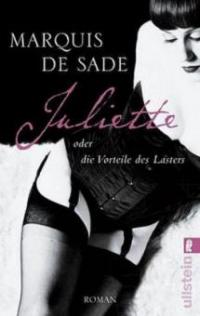 Juliette oder die Vorteile des Lasters - Donatien A. Fr. Marquis de Sade