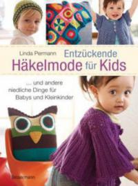 Entzückende Häkelmode für Kids - Linda Permann