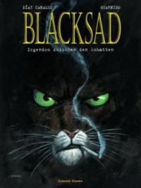 Blacksad, Irgendwo zwischen den Schatten - Juan Diaz Canales, Juanjo Guarnido