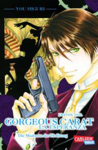 Gorgeous Carat - La Esperanza. Bd.1 - You Higuri