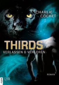 THIRDS - Verlassen & Verloren - Charlie Cochet