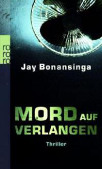 Mord auf Verlangen - Jay Bonansinga