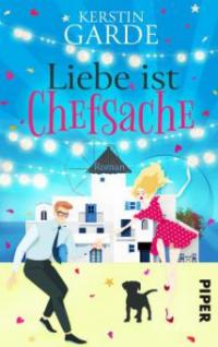 Liebe ist Chefsache - Kerstin Garde