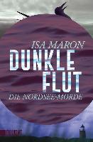 Dunkle Flut - Isa Maron